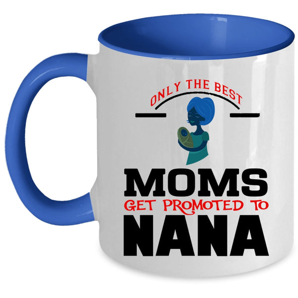Mom And Dad Coffee Mug, Moms Are Like Dads Only Smarter Accent Mug
