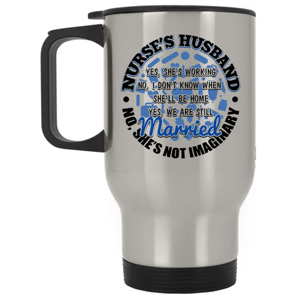 Cute Nurse's Husband Travel Mug, Nurse's Husband Mug