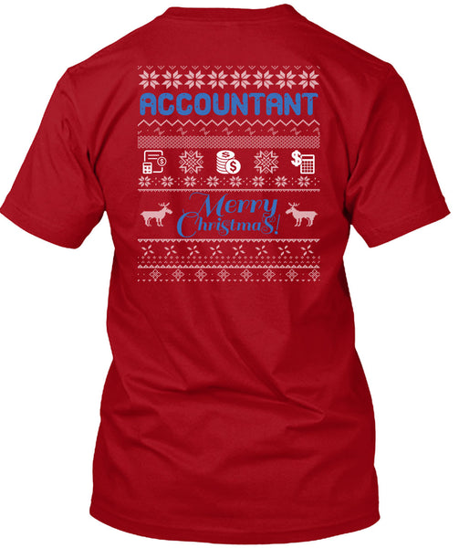 Accountant Merry Christmas T Shirt, Being An Accountant T Shirt
