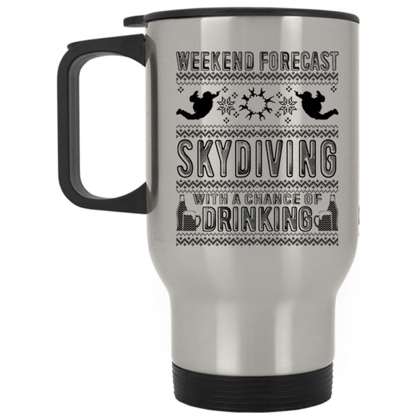 Christmas Gift For Skydiver Travel Mug, Weekend Forecast Skydiving Mug