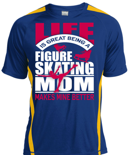 Figure Skating Mom T Shirt, Life Is Great T Shirt, Cool Shirt