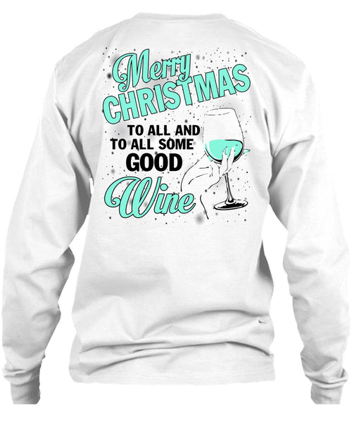 Merry Christmas To All T Shirt, I Love Christmas T Shirt