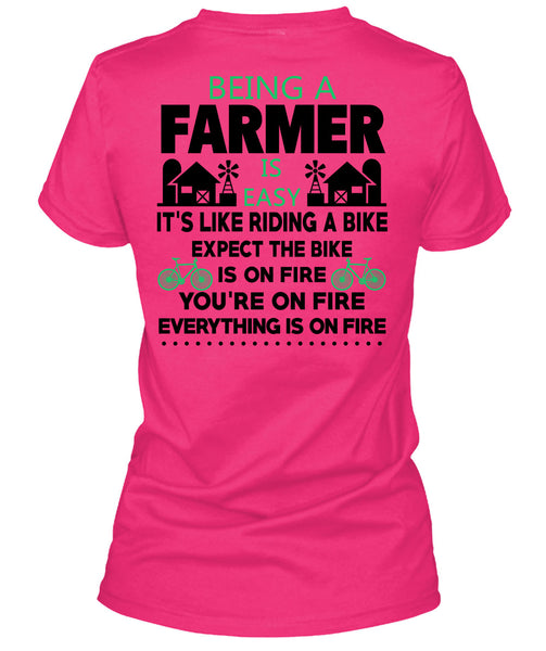 Being A Farmer Is Easy T Shirt, Being A Farmer T Shirt