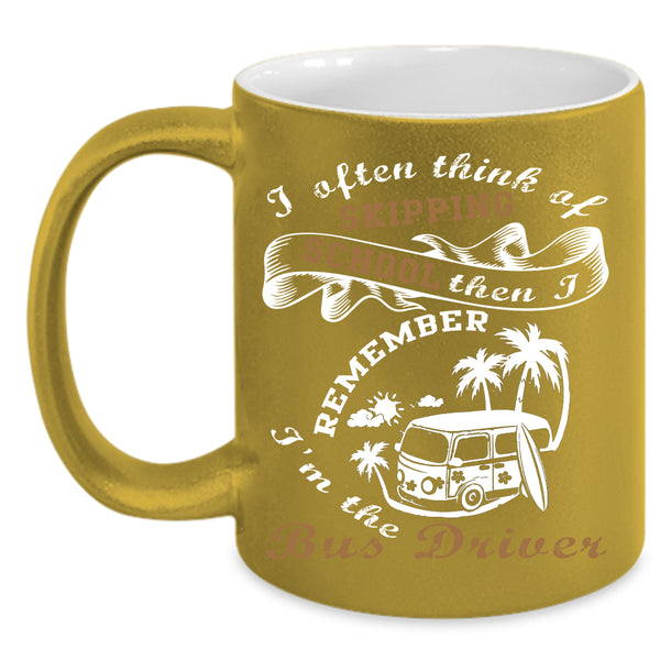 I'm The Bus Driver Coffee Mug, Cool Gift For Bus Driver Coffee Cup