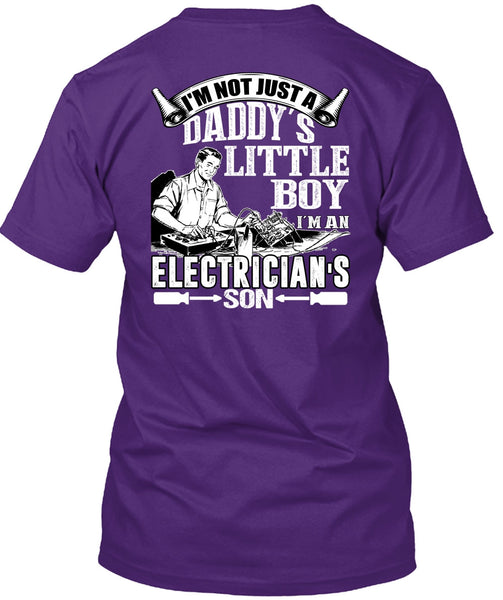 I'm An Electrician's Son T Shirt, Daddy's Little Boy T Shirt