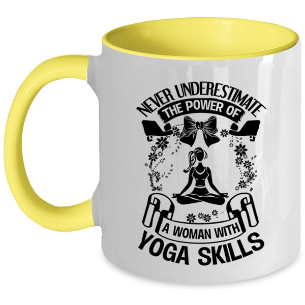 Cool Lady Coffee Mug, The Power Of A Woman With Yoga Skills Accent Mug