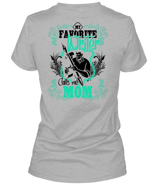 My Favorite Writer T Shirt, I Love Writing T Shirt