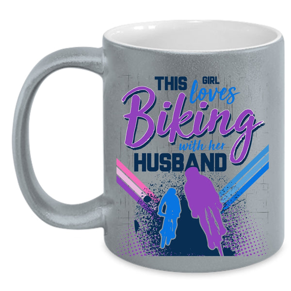 Cute Love Coffee Mug, This Girl Loves Biking With Her Husband Accent Mug