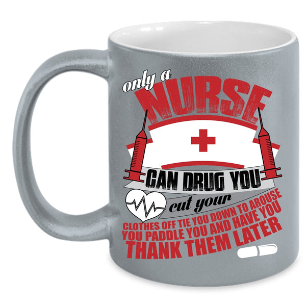 Cute Nurses Coffee Mug, Awesome Gift For Nurses Coffee Cup