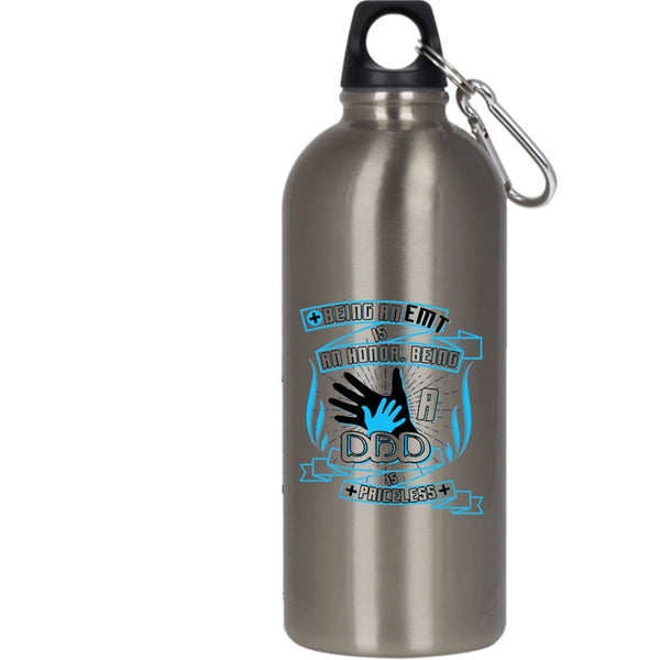 Being A EMT Is An Honor 20 oz Stainless Steel Bottle,Being A Dad Is Priceless Outdoor Sports Water Bottle