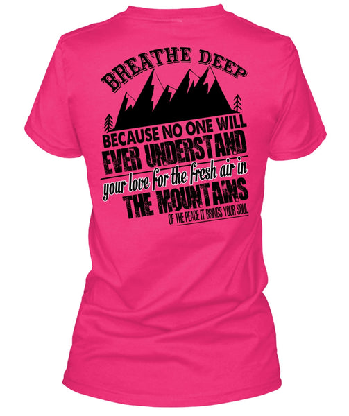 Fresh Air In The Mountains T Shirt, I Love Mountain T Shirt