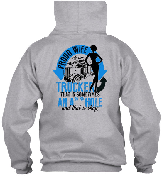 Proud Wife Of An Awesome Trucker T Shirt, I Love Trucking T Shirt