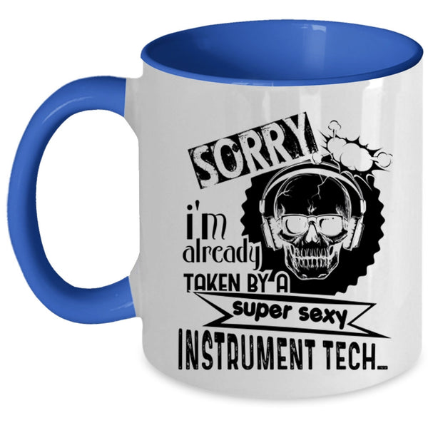 Cool Just Married Coffee Mug, I'm Already Taken By An Instrument Tech Accent Mug
