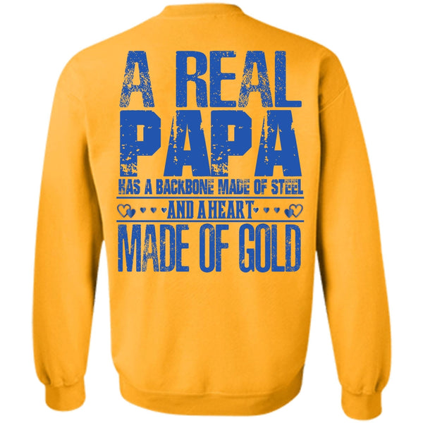 I Love Papa T Shirt, A Real Papa Sweatshirt