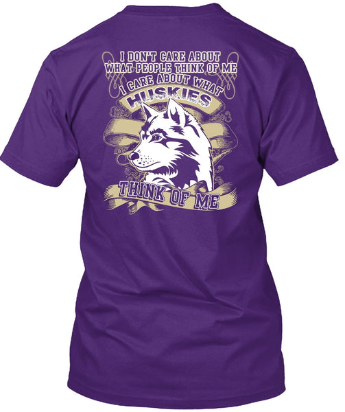 I Care About What Huskies T Shirt, My Pets T Shirt