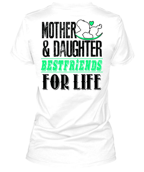 Mother And Daughter Best Friends T Shirt, I Love Mom T Shirt