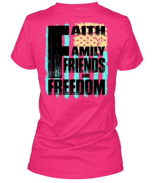 Faith Family Friends And Freedom T Shirt, I Love Veteran T Shirt