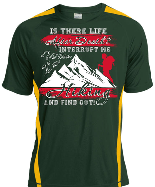 I'm Hiking T Shirt, Being A Hiker T Shirt, Cool Shirt