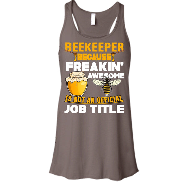 Beekeeper T Shirt, Not An Official Job Title Tank Top