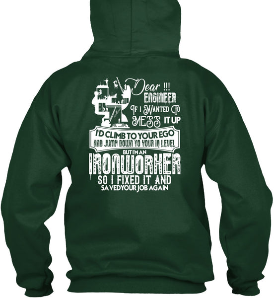 I'm An Ironworker T Shirt, I Fixed It T Shirt