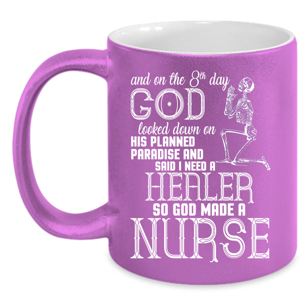 On The 8th Day God Made A Nurse Coffee Mug, Funny Nurses Coffee Cup