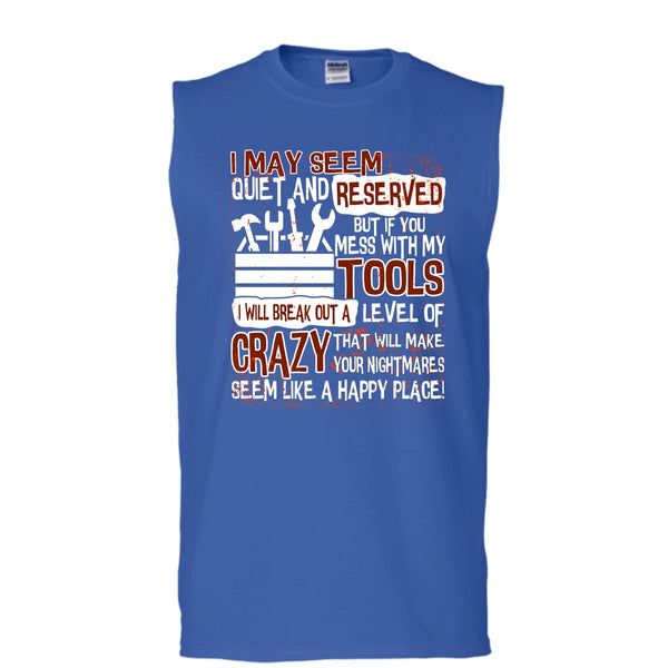 If You Mess With My Tools T Shirt, I'm A Mechanic T Shirt, Cool T Shirt (Men's Cotton Sleeveless)
