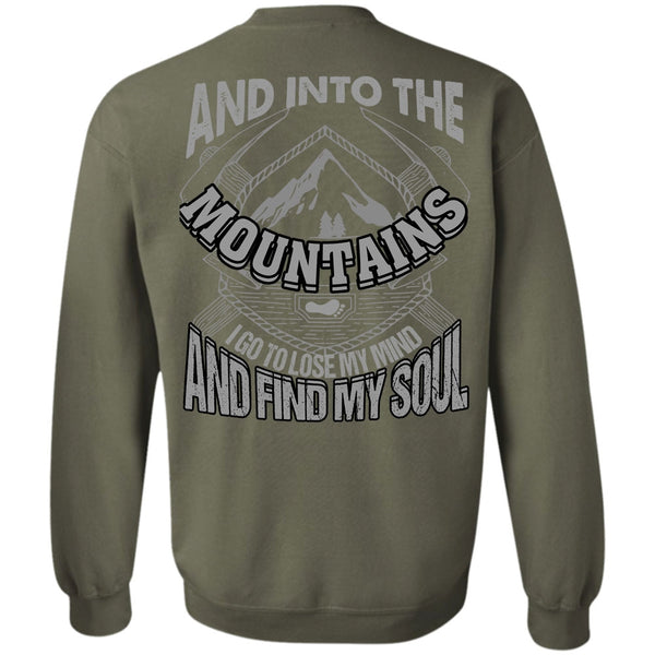 Find My Soul T Shirt, I Love Mountain Sweatshirt