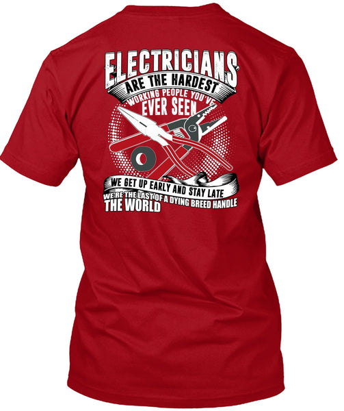 Electricians Are The Hardest Working T Shirt, Dying Breed Handle T Shirt