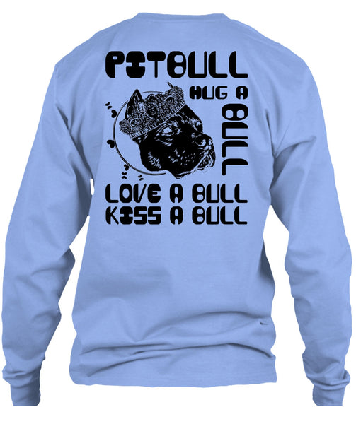 Pit Bull Hug A Bull T Shirt, I Love Pit Bull T Shirt