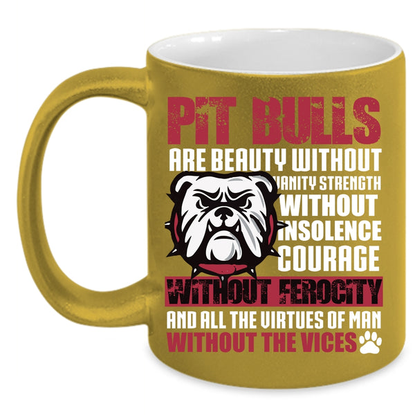 Pit Bulls Are Beauty Coffee Mug, Cool Pitbull Owner Coffee Cup