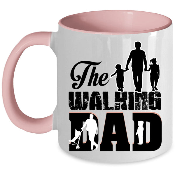 Funny Gift For Dad Coffee Mug, The Walking Dad Accent Mug