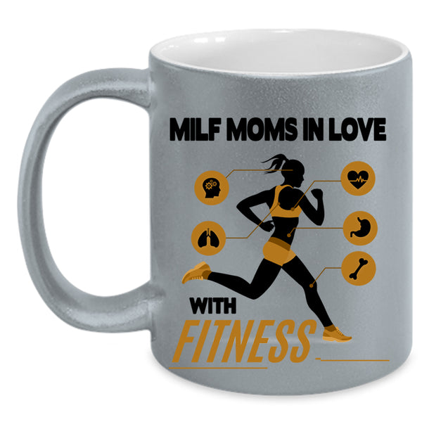 Cool Mom Coffee Mug, Milf Moms In Love With Fitness Accent Mug