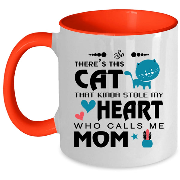 Call Me Mom Coffee Mug, This Cat Kinda Stole My Heart Accent Mug