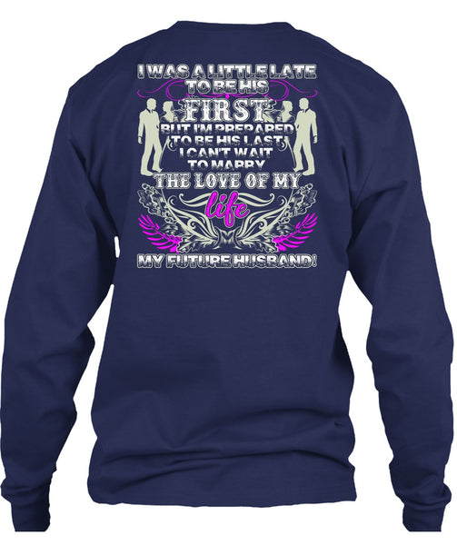 Marry The Love Of My Life T Shirt, I Love My Wife T Shirt