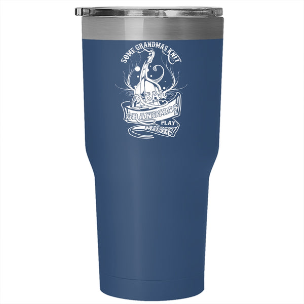 Some Grandmas Knit Tumbler 30 oz Stainless Steel, Real Grandmas Play Music Travel Mug