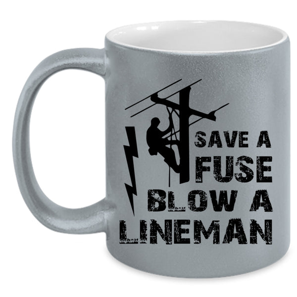 Cool Gift For Lineman Coffee Mug, Blow A Lineman Accent Mug