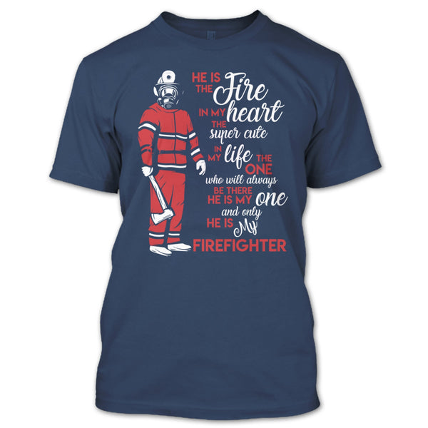 My Man Risk His Life To Save Strangers T Shirt, Coolest Firefighter T Shirt