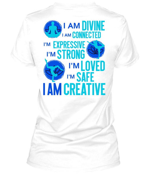 I Am Creative T Shirt, I Love Yoga T Shirt