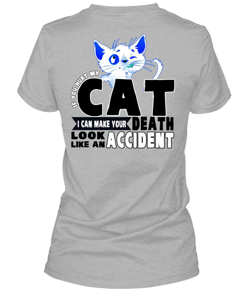You Hurt My Cat T Shirt, I Love Cat T Shirt