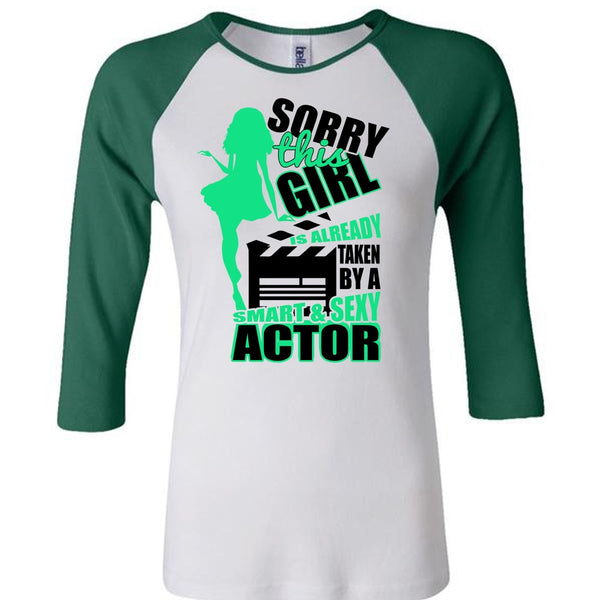 This Girl Is Already Taken By A Smart Actor T Shirt, I Love Actor T Shirt, Awesome T-Shirts