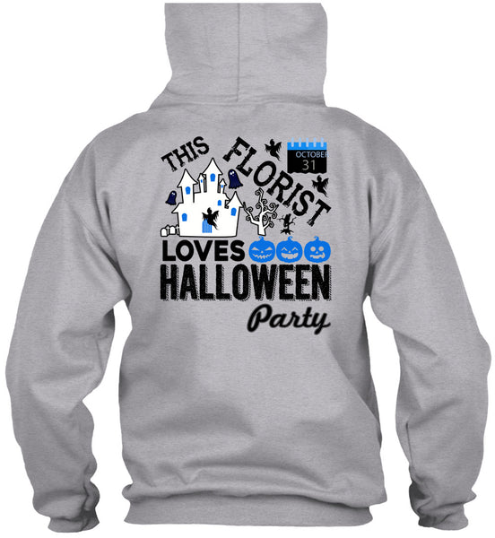 This Florist Loves Halloween Party T Shirt, Being A Florist T Shirt