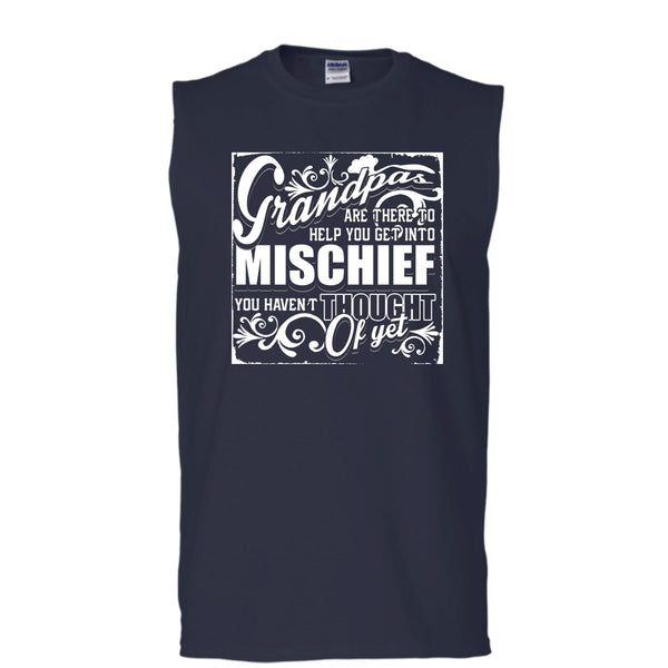 Grandpa Are There T Shirt, Help You Get Into Mischief Tank Top (Men's Cotton Sleeveless)