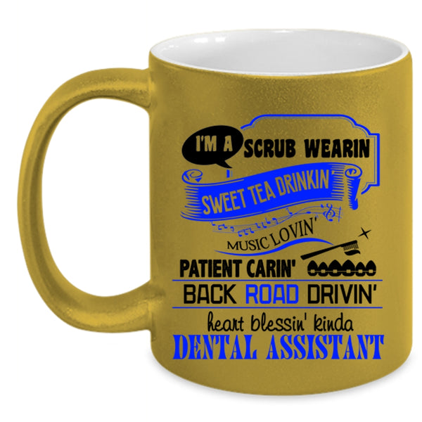 Cool Dentist Coffee Mug, I'm A Dental Assistant Accent Mug