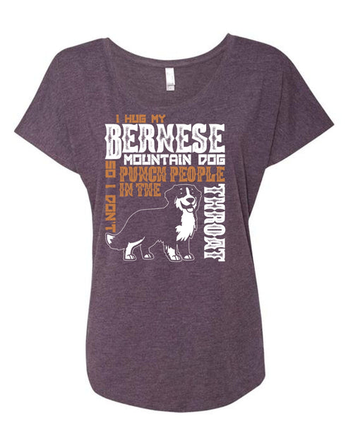 I Hug My Bernese Mountain Dog T Shirt, Being A Hiker T Shirt, Cool Shirt (Ladies' Triblend Dolman Sleeve)