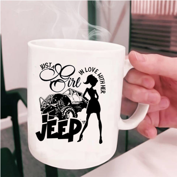 Beautiful Girls Coffee Mug, Just A Girl In Love With Her Jeep Cup
