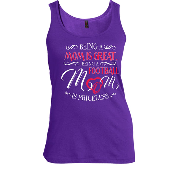 Being A Mom Is Great Shirt, Being A Football Mom Is Priceless Shirt