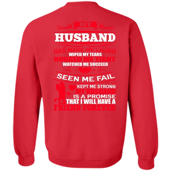 Strong My Husband T Shirt, I Love Husband Sweatshirt