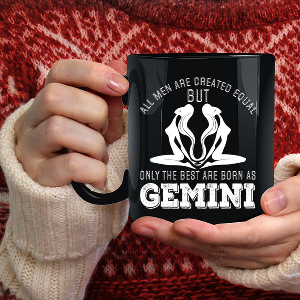The Best Men Are Born As Gemini Coffee Mug, Gift For Dad Coffee Cup