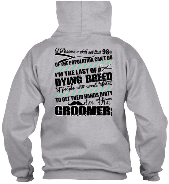 I'm The Groomer T Shirt, I Love Dog T Shirt
