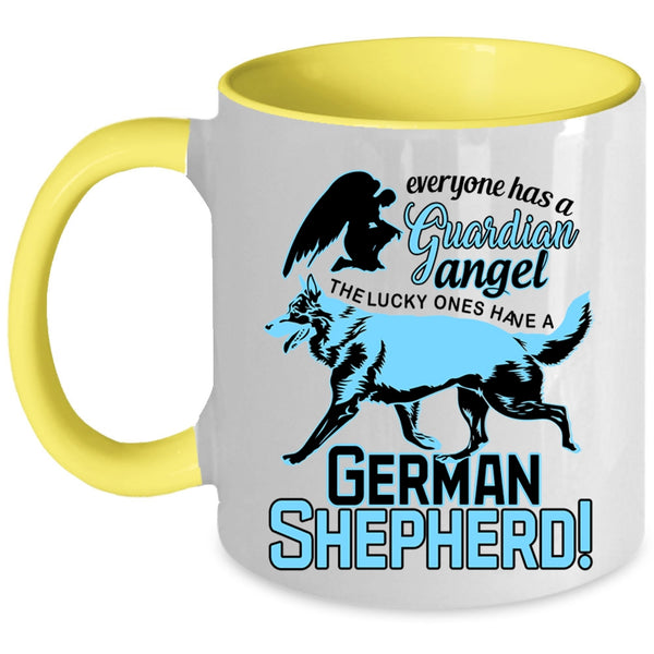 German Shepherd Coffee Mug, Everyone Has A Guardian Angel Accent Mug